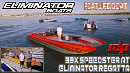 2022 Eliminator 33X SPEEDSTER @ Eliminator Regatta W/ Jake Fraleigh